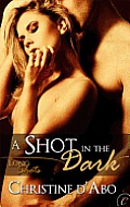 [cover of A Shot in the Dark]