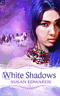 [cover of White Shadows]