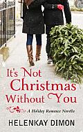 [cover of It's Not Christmas Without You]