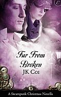 [cover of Far From Broken]