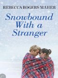 [cover of Snowbound with a Stranger]
