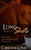 [cover of Long Shots:Books 1-3]