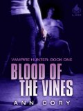 [cover of Blood of the Vines]