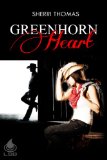 [cover of Greenhorn Heart]