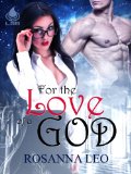 [cover of For the Love of a God]