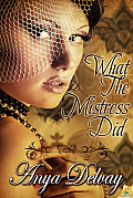 [cover of What the Mistress Did]