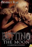 [cover of Betting the Moon]