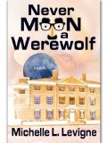 [cover of Never Moon a Werewolf]