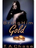 [cover of Bring Him Gold]