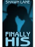 [cover of Finally His]