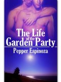 [cover of The Life of the Garden Party]