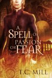 [cover of A Spell of Passion or Fear]