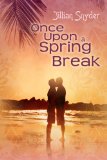 [cover of Once Upon a Spring Break]