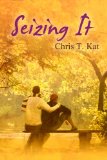 [cover of Seizing It]
