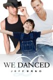 [cover of We Danced]