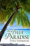 [cover of The Blue Paradise]
