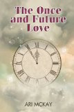 [cover of The Once and Future Love]