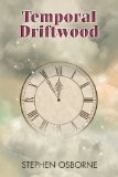 [cover of Temporal Driftwood]