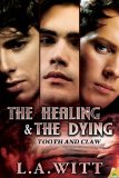 [cover of The Healing & the Dying]