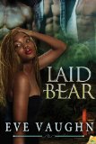 [cover of Laid Bear]