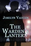 [cover of The Warden's Lantern]
