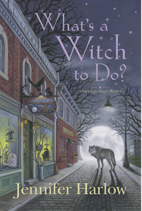 Whats a Witch to Do by Jennifer Harlow book cover