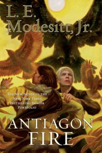 Antiagon Fire by L.E. Modesitt, Jr.