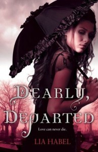 Dearly departed by Lia Habel