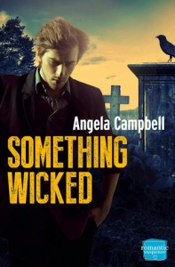 Something Wicked by Angela Campbell