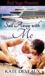 Sail Away With Me by Kate Deveaux