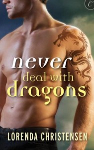 never deal with dragons by lorenda christensen
