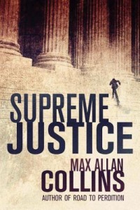 supreme justice by max allan collins