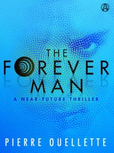 forever man by pierre ouellette