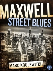maxwell street blues by marc krulewitch