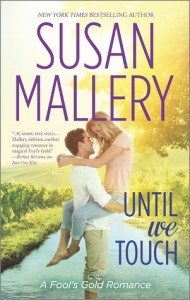 Until We Touch by Susan Mallery