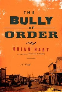 bully of order by brian hart