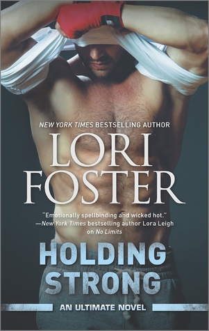 Review: Holding Strong by Lori Foster