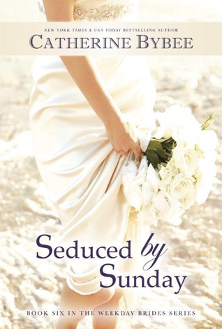 seduced by sunday by catherine bybee