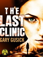 last clinic by gary gusick