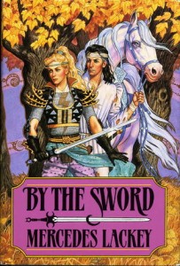 by the sword by mercedes lackey