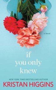if you only knew by kristan higgins