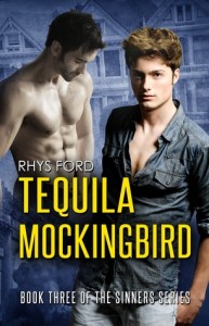 tequila mockingbird by rhys ford