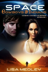 space cowboys and indians by lisa medley