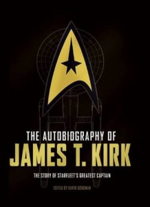 autobiography of james t kirk by david goodman