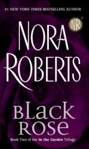 black rose by nora roberts