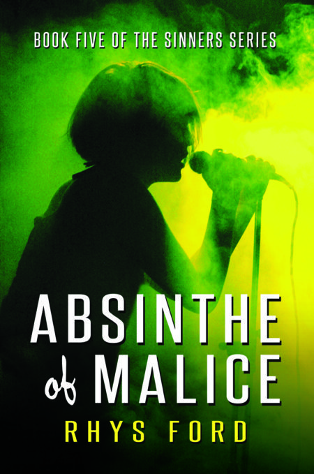Review: Absinthe of Malice by Rhys Ford