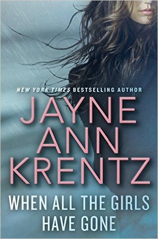 Review: When All the Girls Have Gone by Jayne Ann Krentz