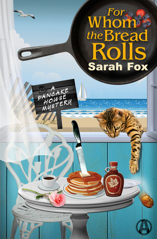 Review: For Whom the Bread Rolls by Sarah Fox