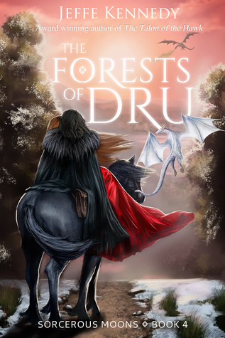 Review: The Forests of Dru by Jeffe Kennedy