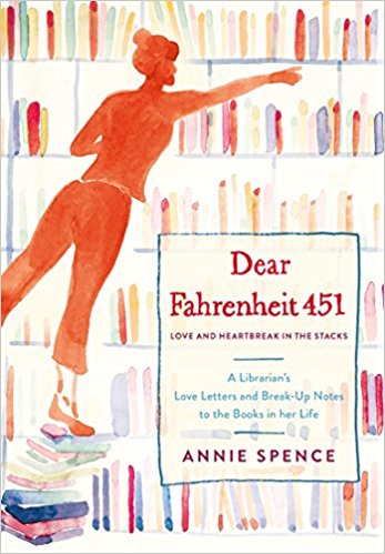 Review: Dear Fahrenheit 451 by Annie Spence